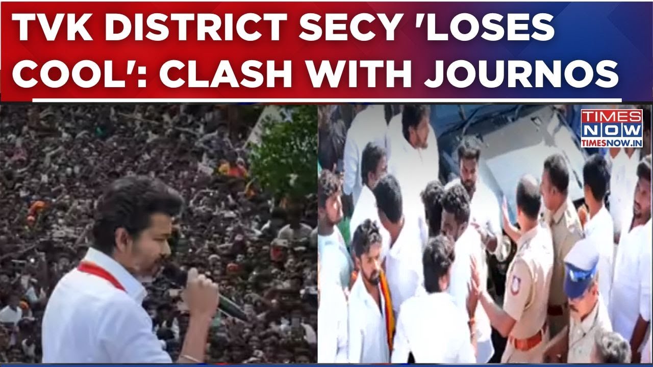 Vijay's Rally Row: Journalists, TVK Supporters Clash As District Secy Quizzed Over Death At Event