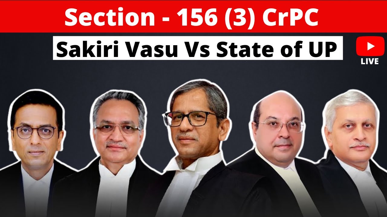 Section 156(3) CrPC | Section 156(3) CrPC in Hindi | Sakiri Vasu Vs State of UP | JUDICIARY