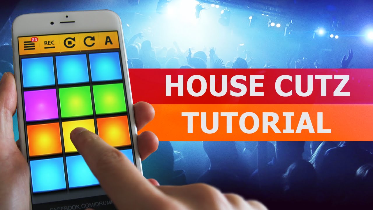 How to play House Cutz - Drum Pads 24 Tutorial