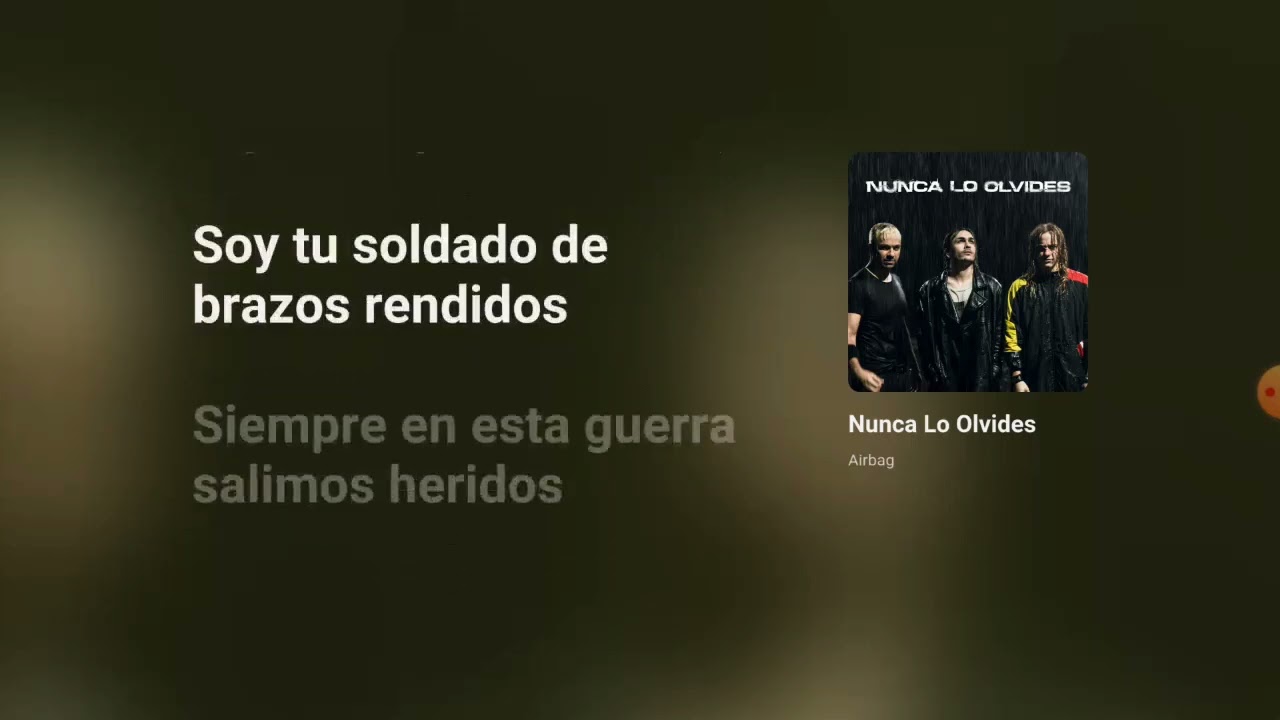 Airbag Nunca lo olvides KARAOKE