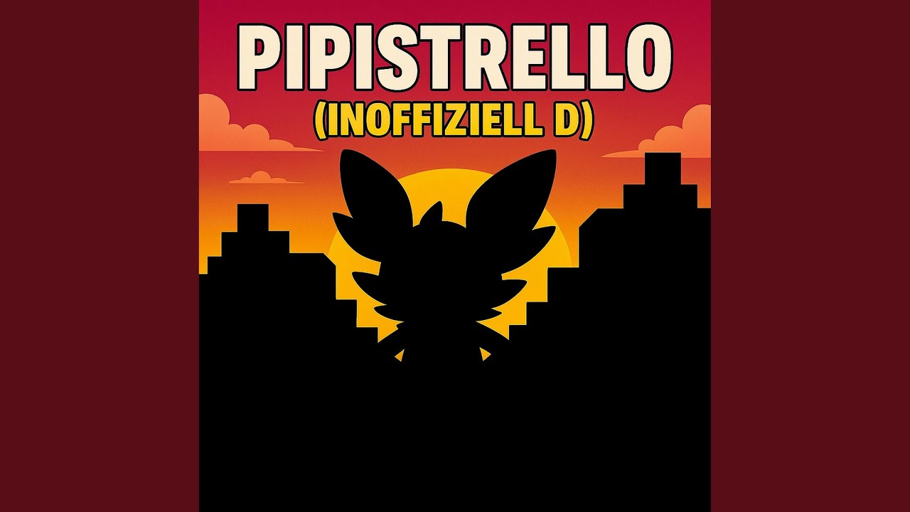 Pippistrello (inoffiziell D)