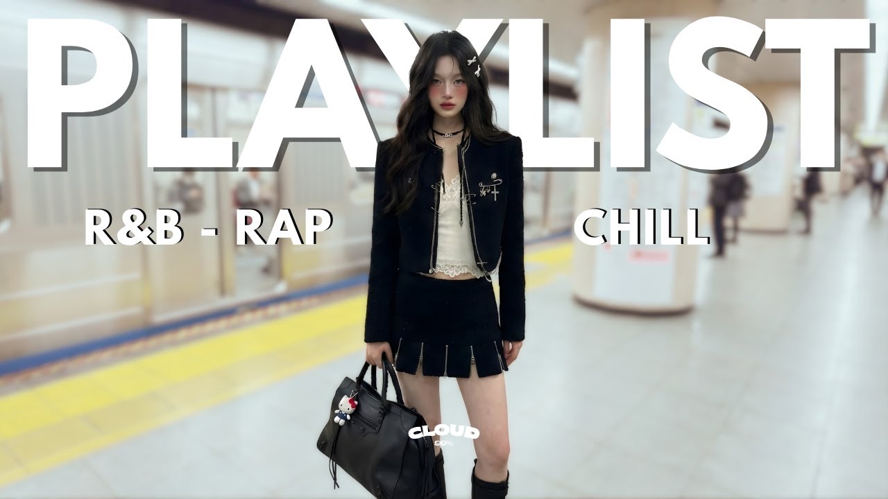 𝐏𝐥𝐚𝐲𝐥𝐢𝐬𝐭🎧|This intro gave me goosebumps| R&B Rap × Chill | Work/Drive/Relax/Rest/Cafe/Study | EP4☁️