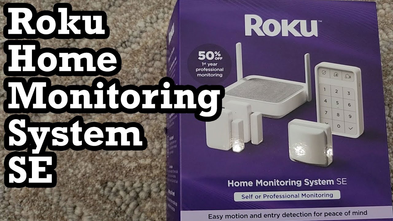 Roku Home Monitoring System SE Security Alarm Motion Door Window Intruder Invasion Surveillance