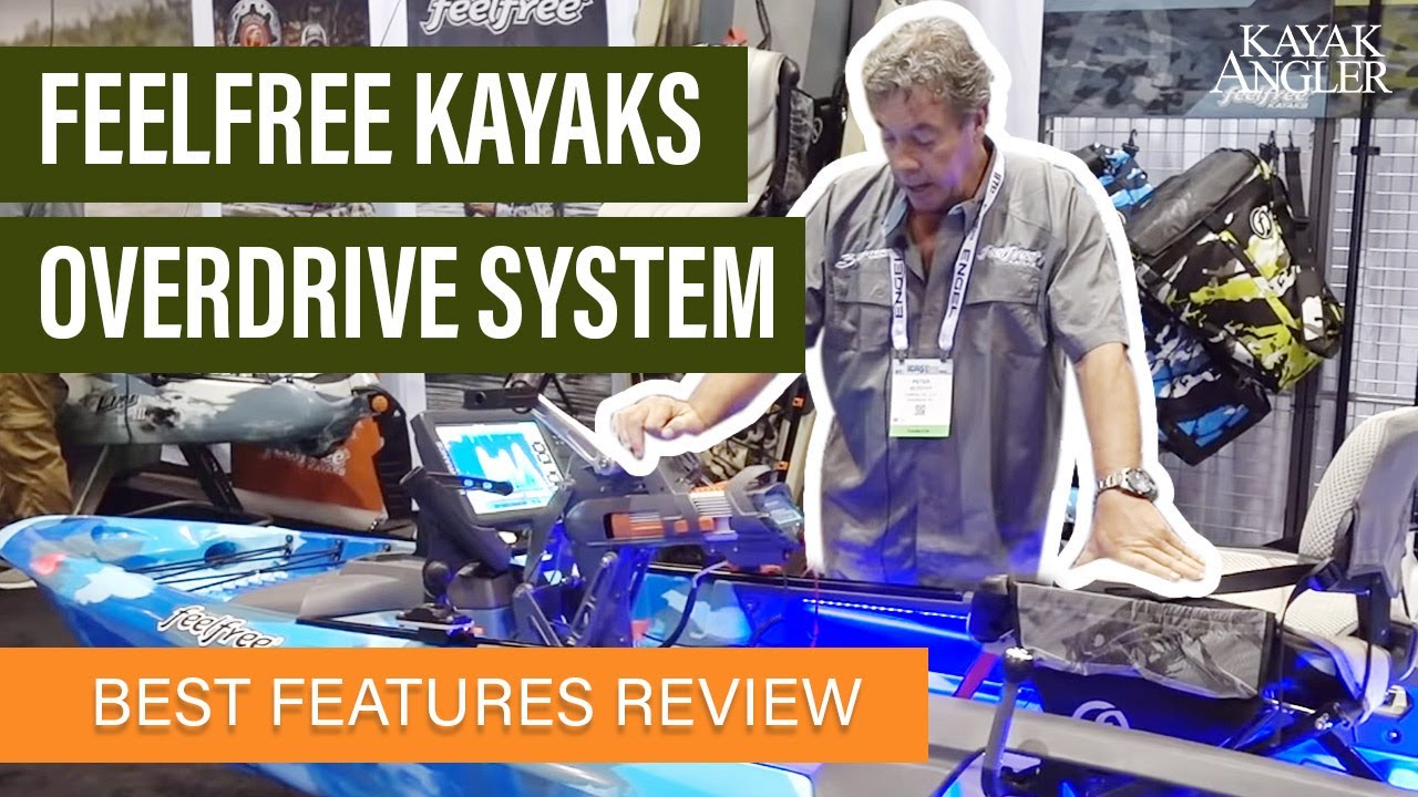 Feelfree Kayaks Overdrive System 🎣 Motor & Pedal Drive 📈 Specs & Features Review & Walk-Around 🏆