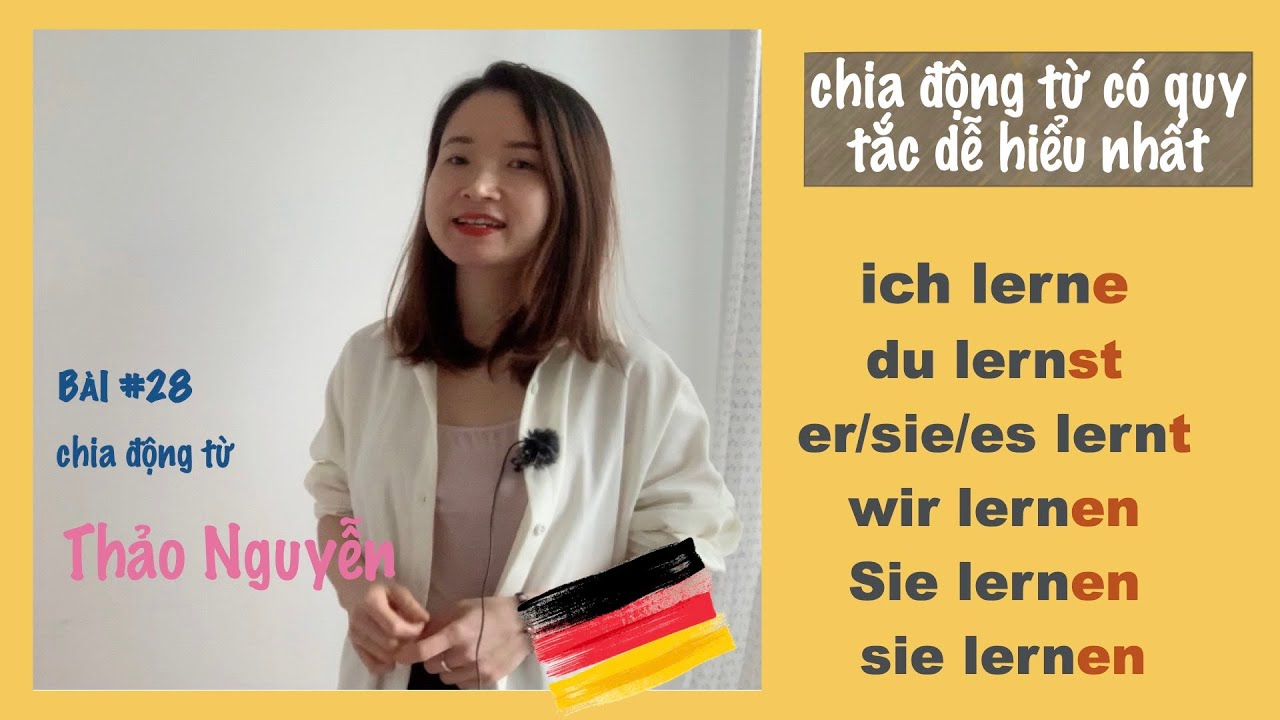 Học tiếng Đức: CÁCH CHIA ĐỘNG TỪ CÓ QUY TẮC trong tiếng Đức dành cho người mới học.