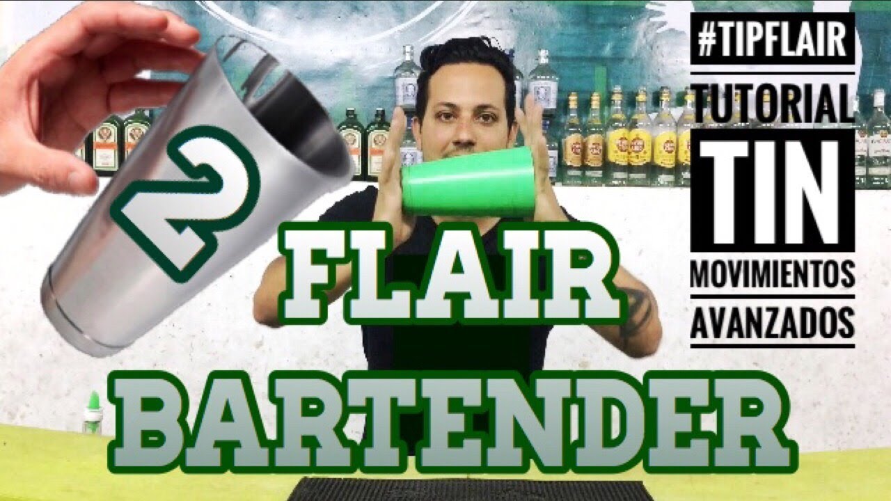 MOVIMIENTOS AVANZADOS CON EL TIN / Tutorial Flair Bartender / #TIPFLAIR