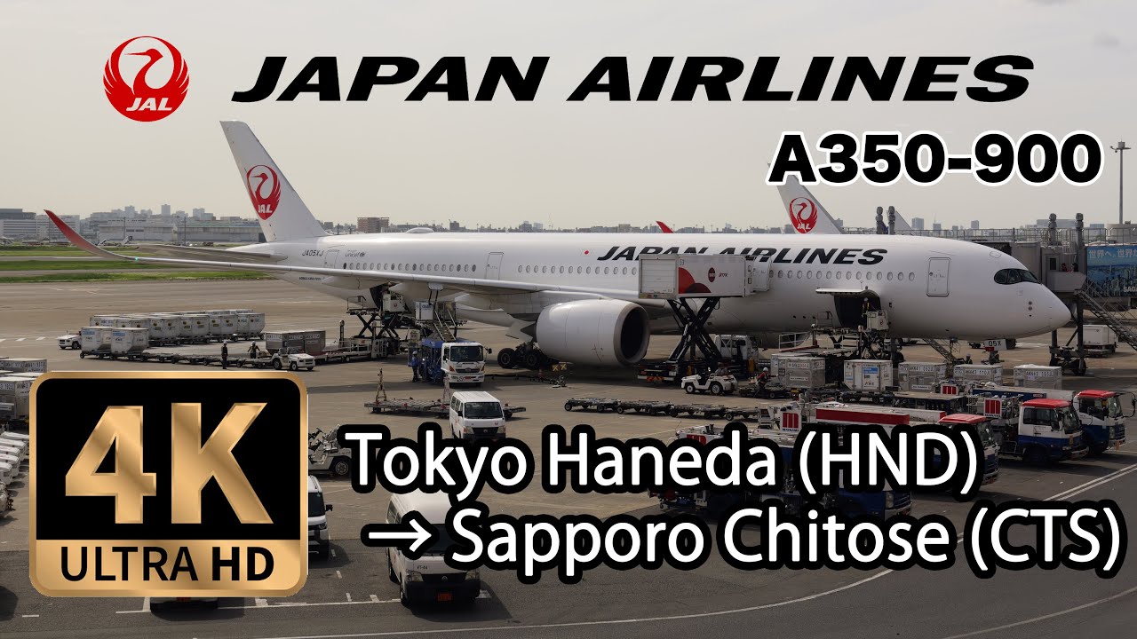 【4K Flight in Japan】Tokyo Haneda (HND) to Sapporo (CTS) Japan Airlines A350-900