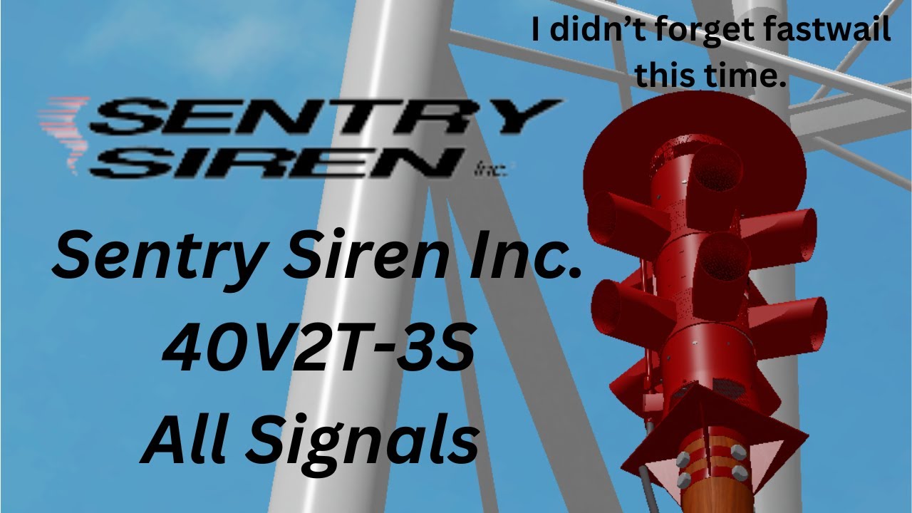 Sentry Siren Inc. | 40V2T-3S | All Signals | read desc | Roblox