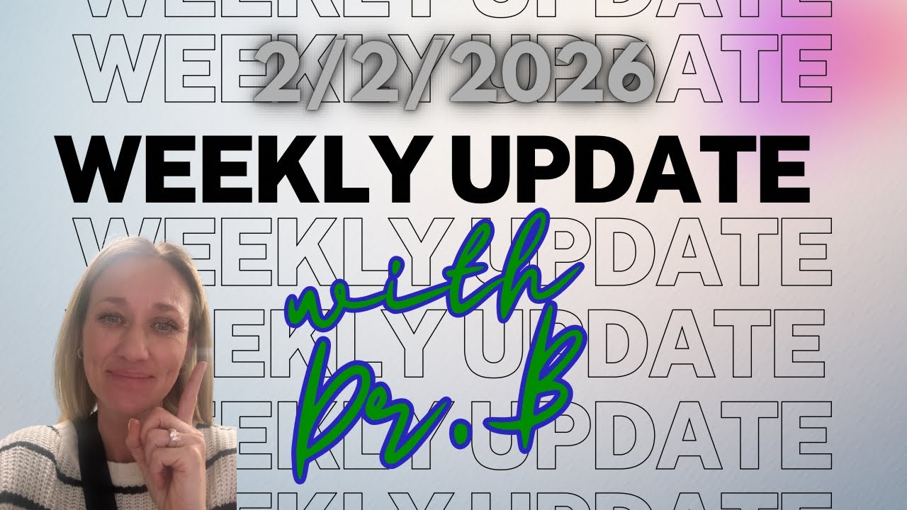 Weekly Update with Dr. B- TEFA Info