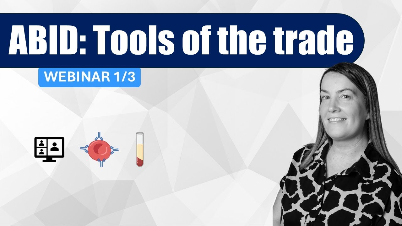 Antibody Identification [1/3] – Tools of the Trade