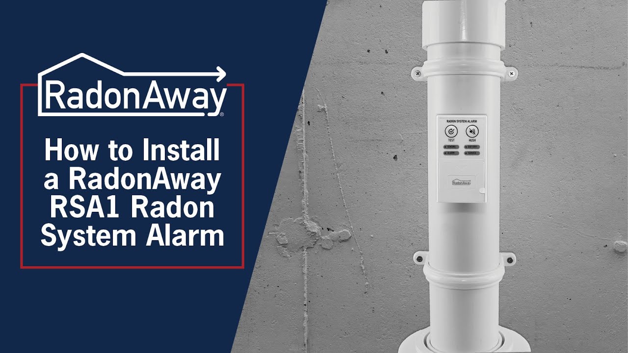 How to Install a RadonAway RSA1 Radon System Alarm