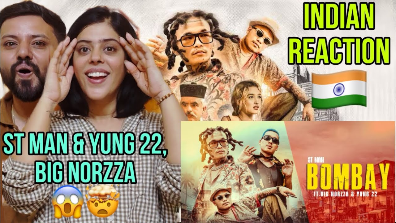 INDIAN REACTION 🇮🇳 ST MAN FT. YUNG 22 & BIG NORZZA - BOMBAY | OFFICIAL MUSIC VIDEO | 2025