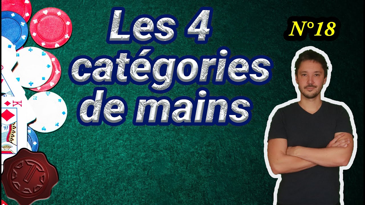 Les catégories de mains 1