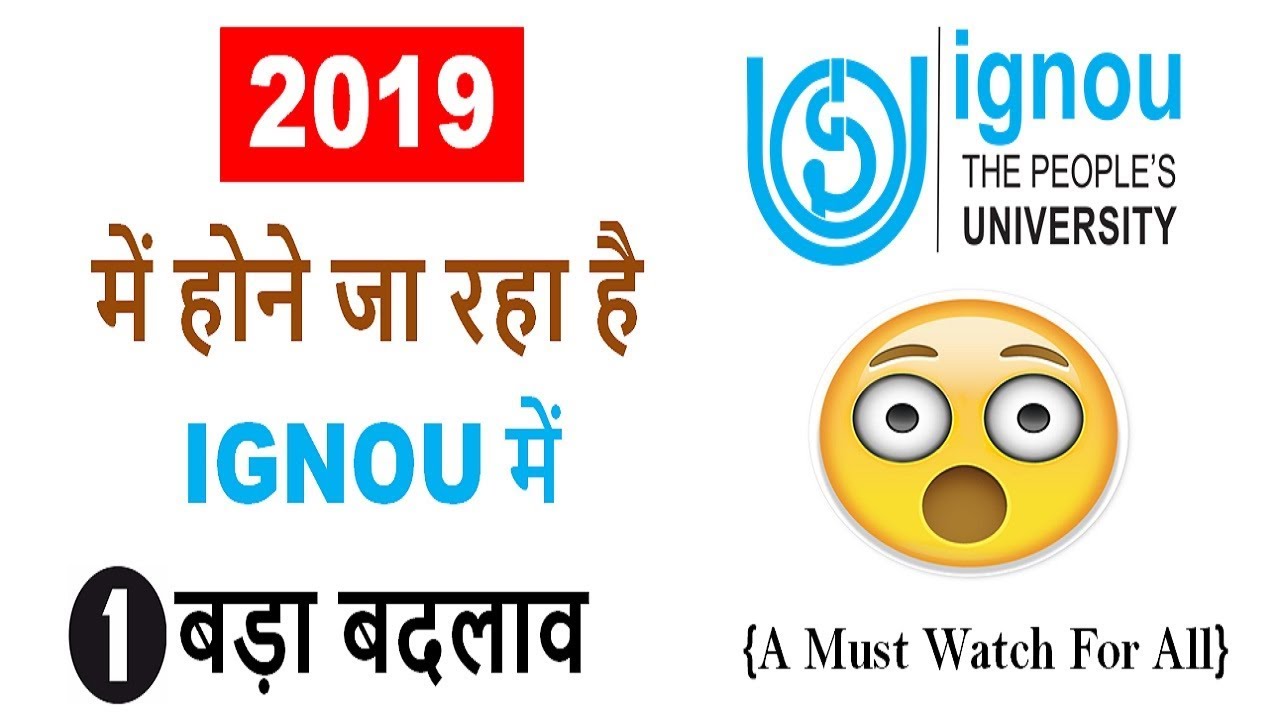 A Big Changes in IGNOU From 2019 || New Big Announcement in IGNOU From 2019 || Complete Details