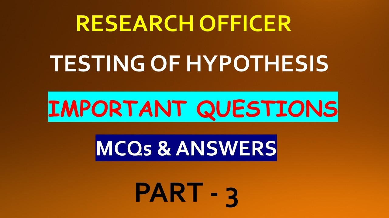 RESEARCH OFFICER - TESTING OF HYPOTHESIS | IMPORTANT QUESTIONS | STATISTICS | MCQs & ANSWERS |PSC