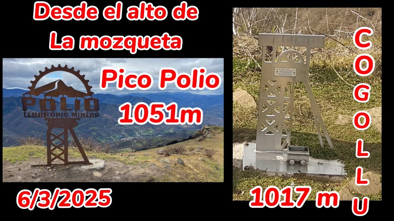 Pico cogollu (1017m) y Pico Polio (1051m). Desde el alto de la mozqueta. (6/3/2025)