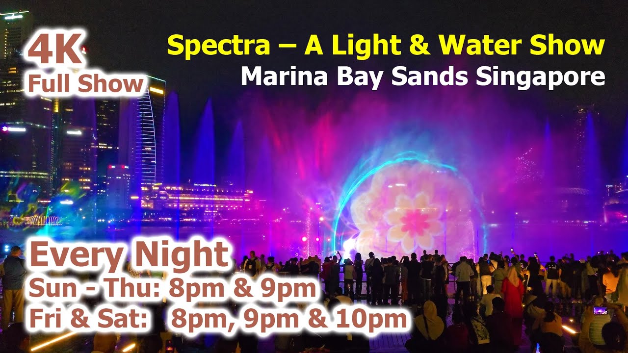 SPECTRA Light and Water Show - Marina Bay Sands Singapore