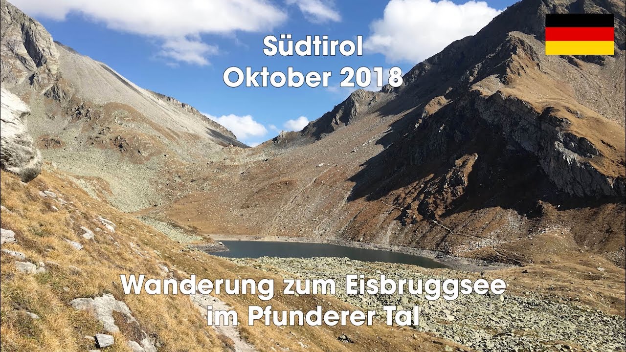 Südtirol – Wanderung zum Eisbruggsee – deutsch