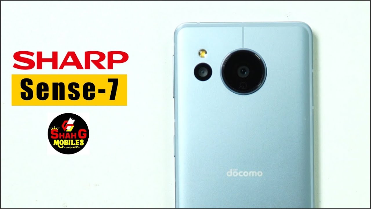 Sharq Aquos Sense-7 | Shah G Mobiles | Urdu/Hindi