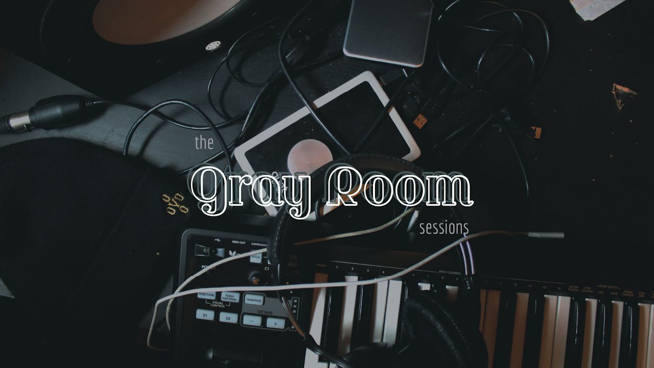 The Gray Room Sessions: Episode 1