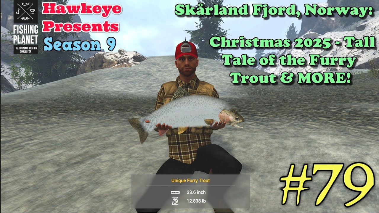 Fishing Planet S9 #79 - Карта фьорда Скарланд - Рождество 2025 - Невероятная история о пушистой ф...