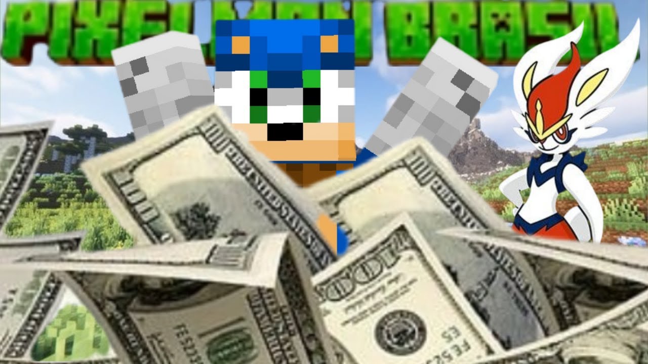 Como ficar RICO no Pixelmon Brasil