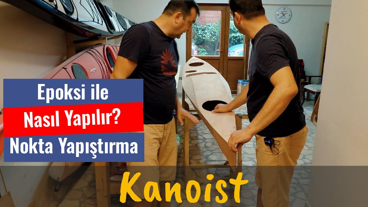 Kendi Deniz Kayağınızı Yapın: Gövde ve Güverte Nokta Yapıştırma