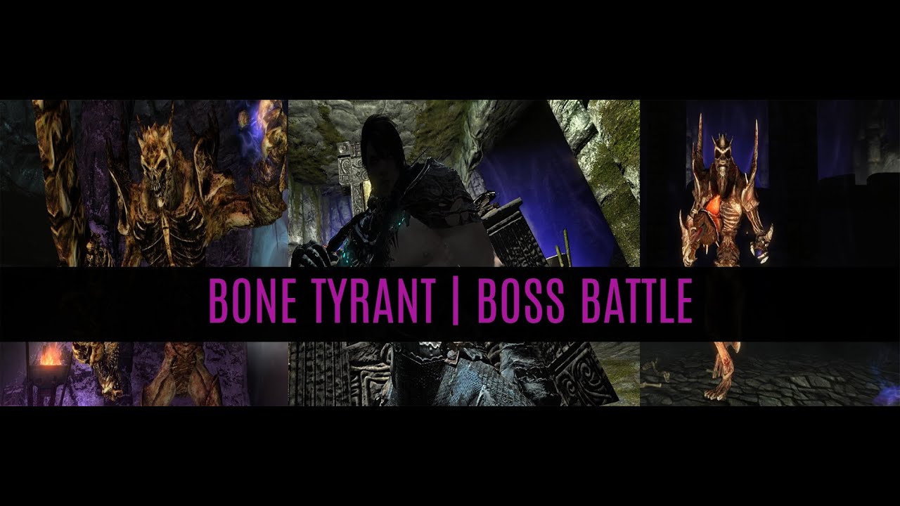 Skyrim LE - (MODDED GAMEPLAY) Bone Tyrant/Goliath *Boss Battle*