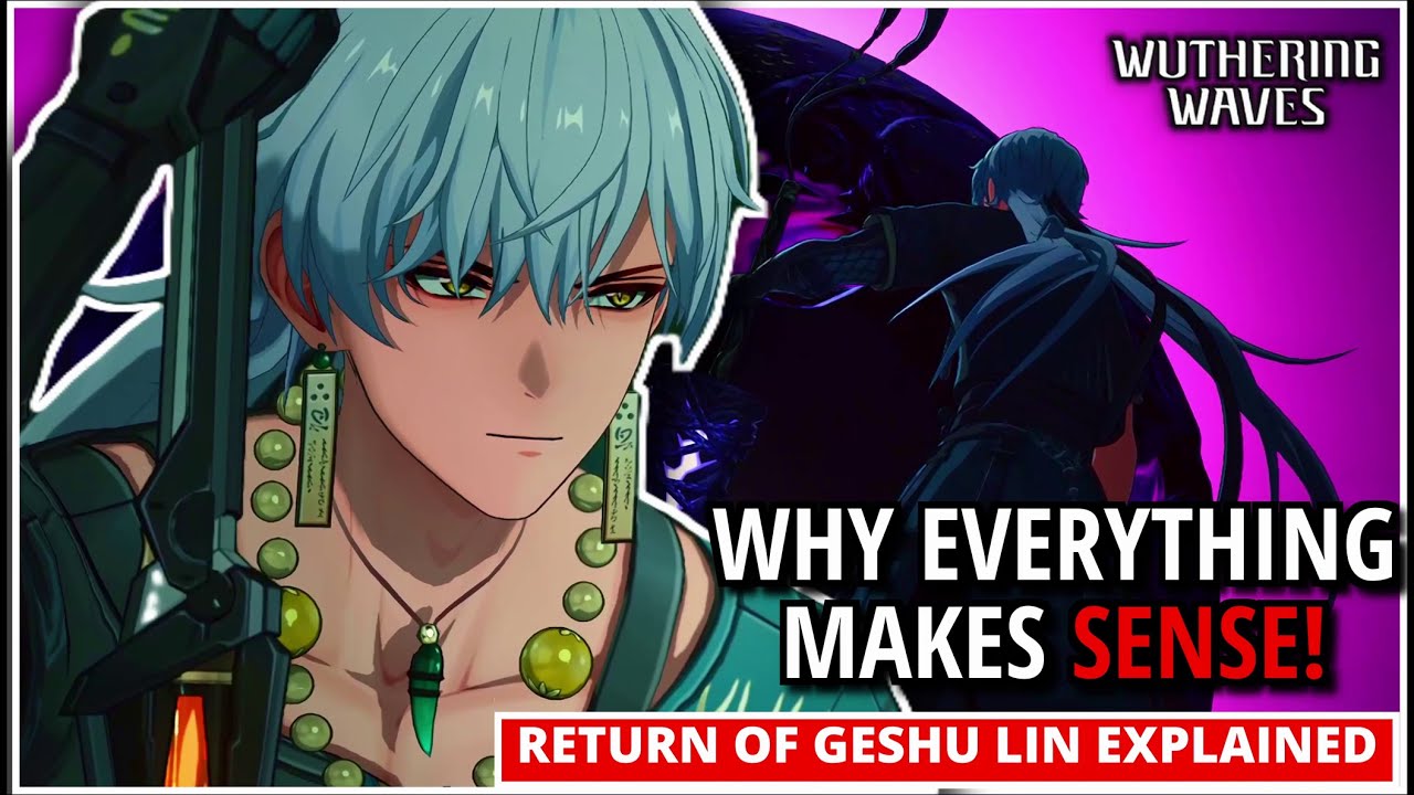 The Return of GESHU LIN explained & The Truth Behind OVATHRAX's Abyss || WUTHERING WAVES THEORY