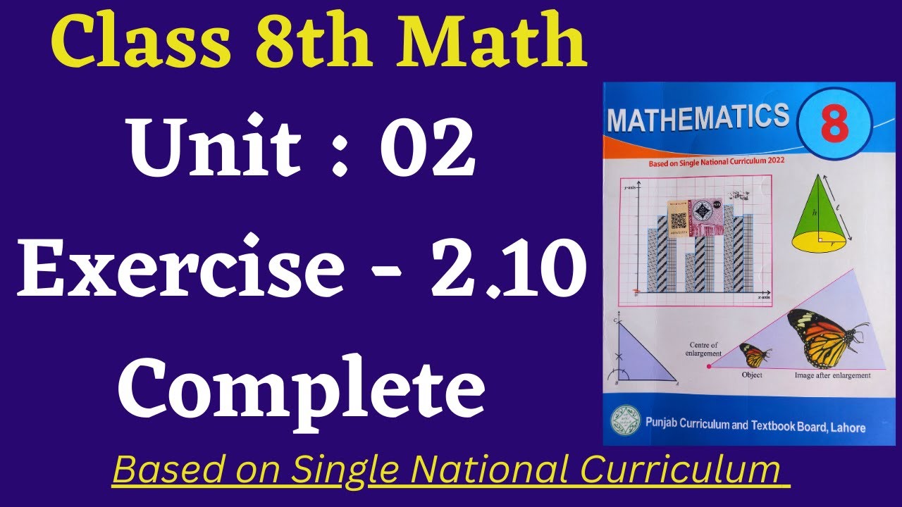 Class 8 Math New Book Exercise 2.10 [ Complete ] Class 8th Math New Book Unit 2 Exercise 2.10