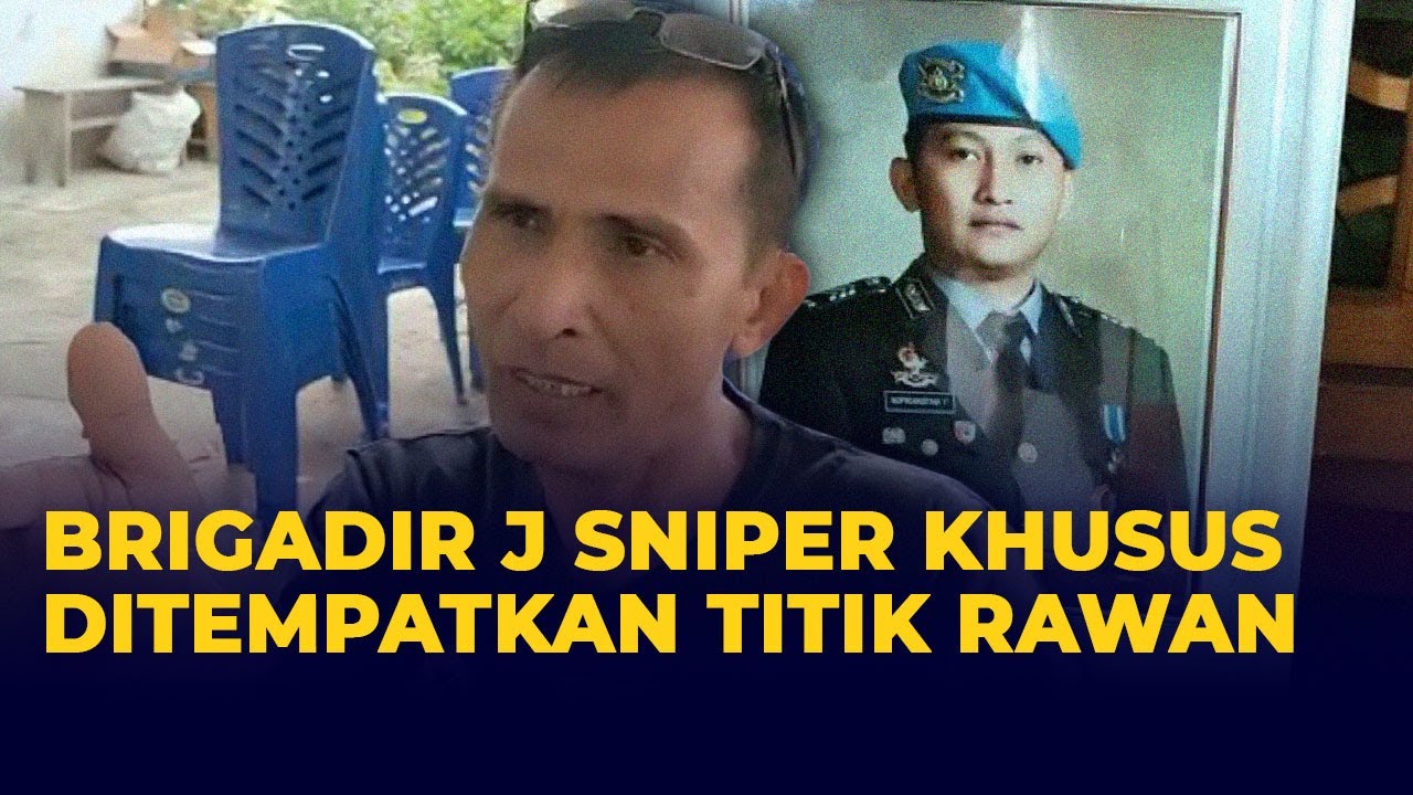 Keluarga: Brigadir J Sniper Khusus Ditempatkan di Titik Rawan