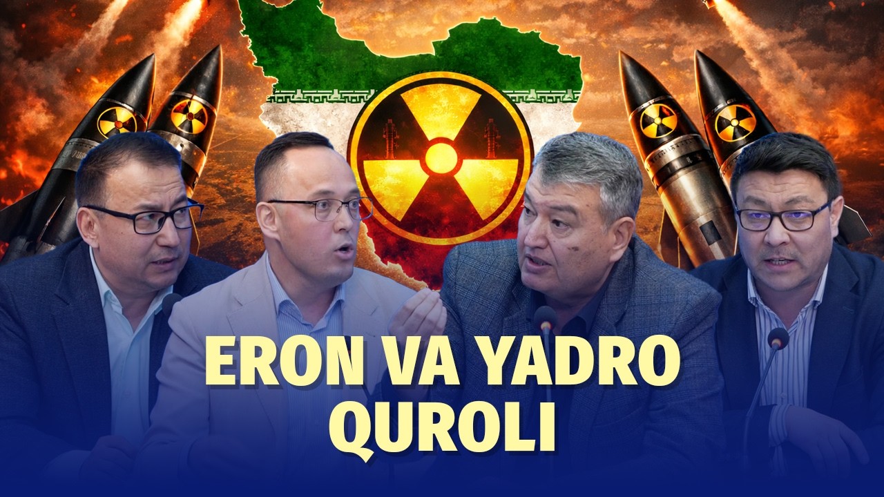 Eron yadro quroliga erishsa, bu Markaziy Osiyoga ham xavf soladimi?