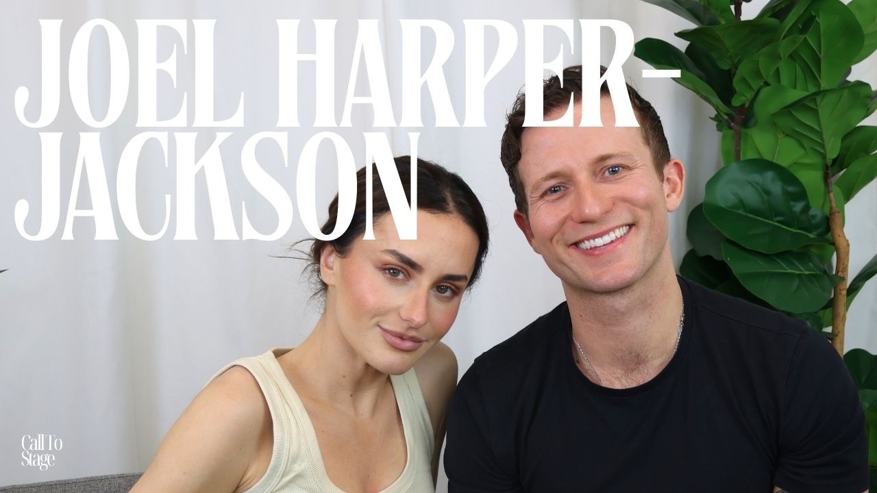 Joel Harper-Jackson on Leading Roles, Financial Pressure & Sinatra | Call To Stage with Amber Davies