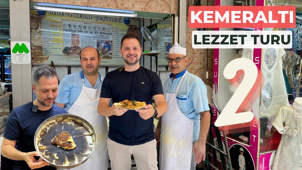 Kemeraltı Lezzet Turu-2 | Tarihi Kemeraltı Çarşısında Ne Yenir?