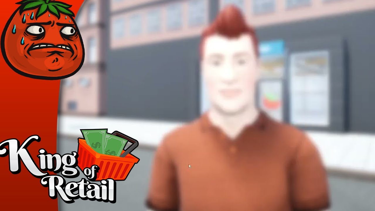 [Tomato] King of Retail : Selling one shirt. Stalling at the cash register.