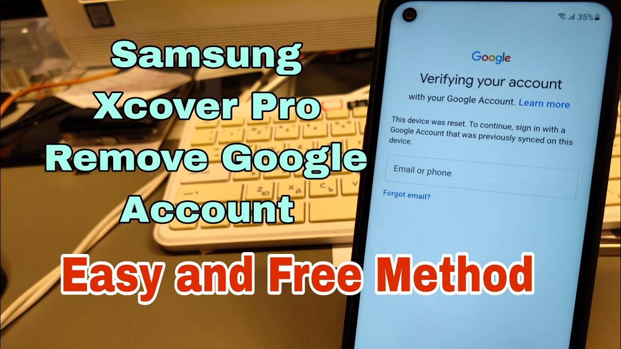 FREE! Samsung Galaxy Xcover Pro (SM-G715FN), Remove Google Account, Bypass FRP.
