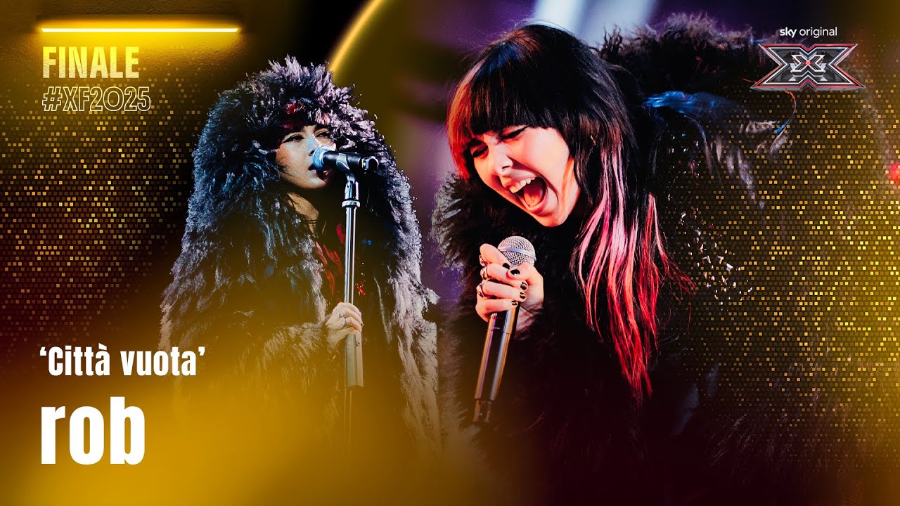 rob | &lsquo;Citt&agrave; vuota&rsquo; &ndash; Mina | Finale | X Factor 2025