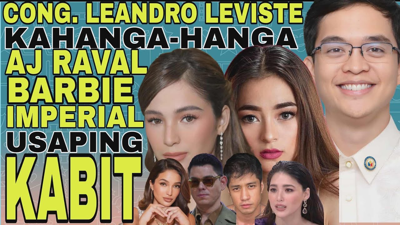 CONG. LEANDRO LEVISTE, KAHANGA-HANGA, AJ RAVAL AT BARBIE IMPERIAL SA USAPING 
