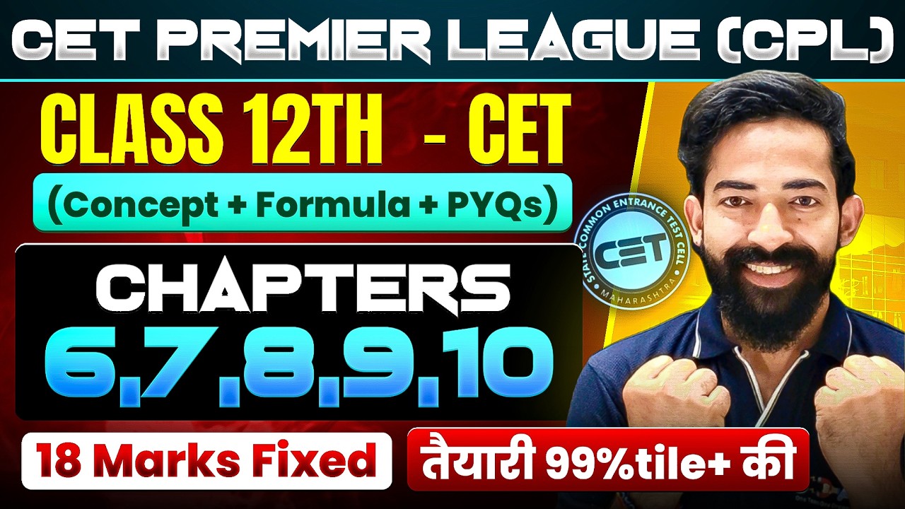 CPL ⚡ MHT-CET Physics Class 12 Chapters 6 to 10 One Shot | Concept + Formula + PYQs | Score 99%ile 🚀