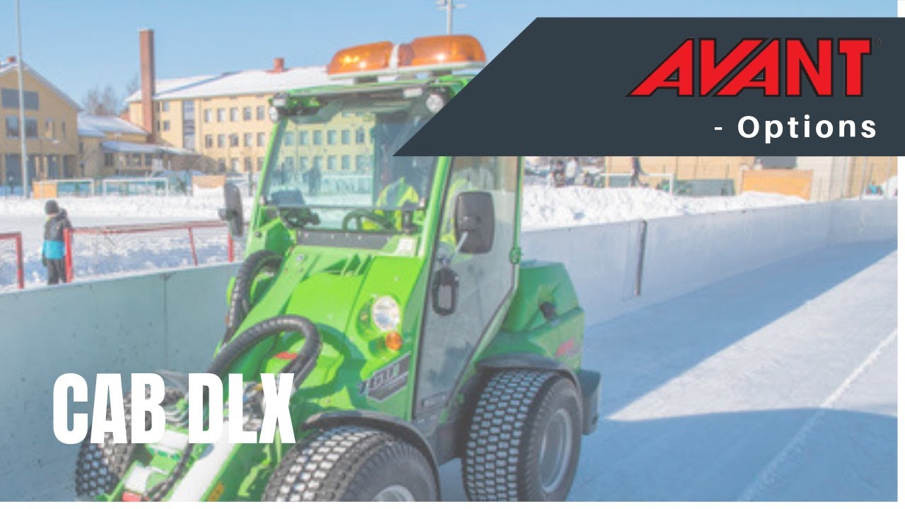 Avant options: Cab DLX to Avant 500-700 Series
