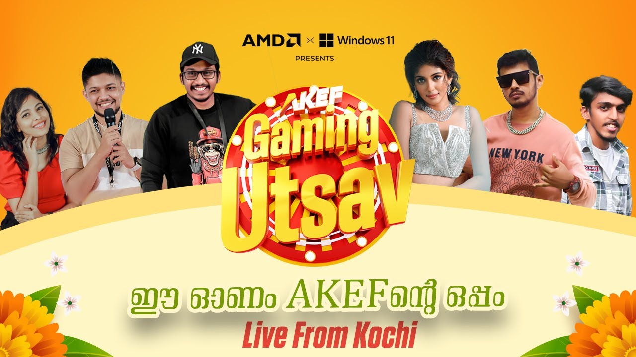 AKEF Gaming Utsav 2023 | AMD x Windows 11 | Onam Celebration | Gamers Meet up