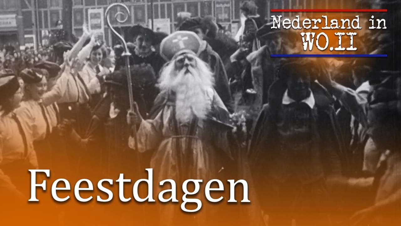 Nederland in WO.II / Feestdagen