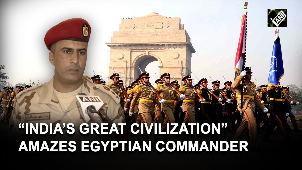“A great civilisation…” Commander of Egyptian contingent marching for 1st time during R-Day 2023