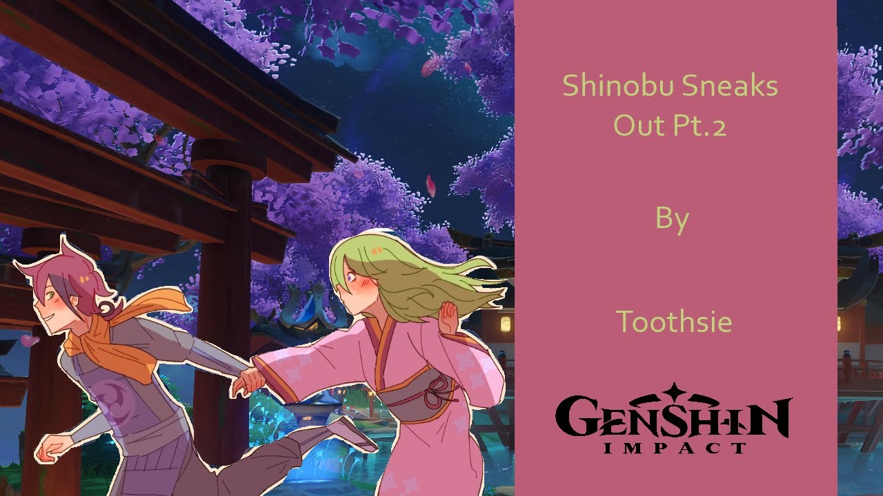 [ Genshin Impact Comic Dub ] Shinobu Sneaks Out [Part 2]