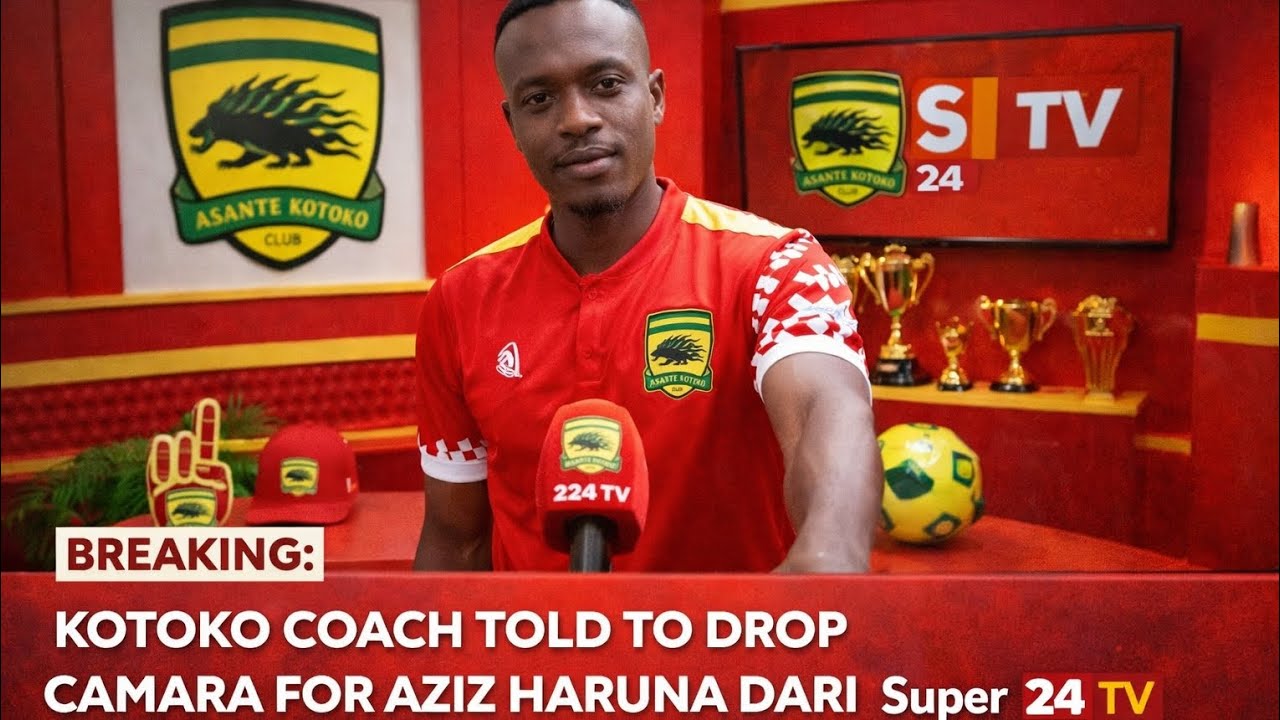 BREAKING: COACH PRINCE OWUSU TOLD TO DROP CAMARA FOR AZIZ HARUNA DARI - FULL DETAILS 