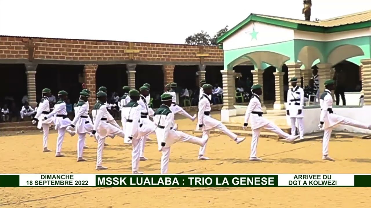 TRIO LA GENESE PARADE MSSK LUALABA 18 SEP 2022 DGT A KOLWEZI