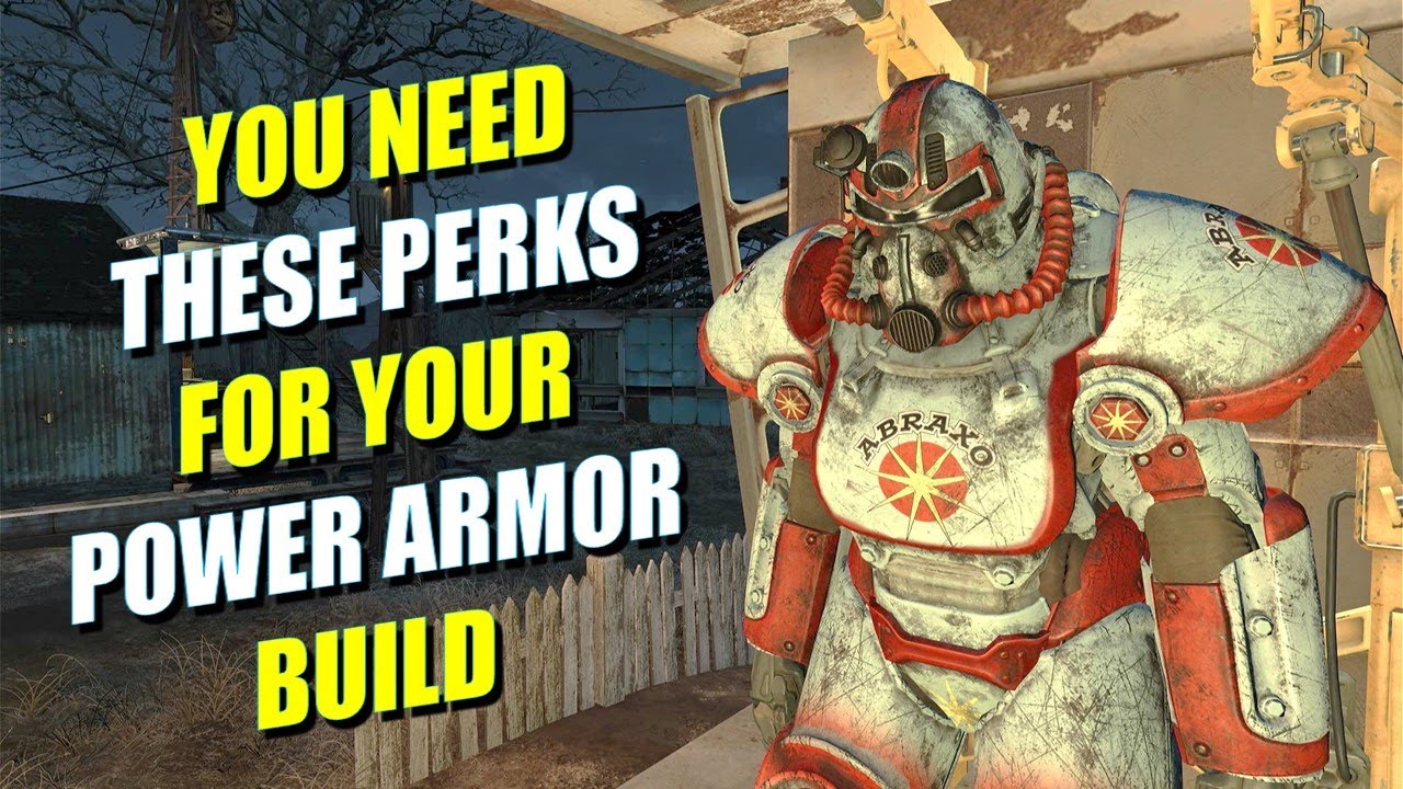 FALLOUT 4 - The best PERKS to choose for the POWER ARMOR BUILD