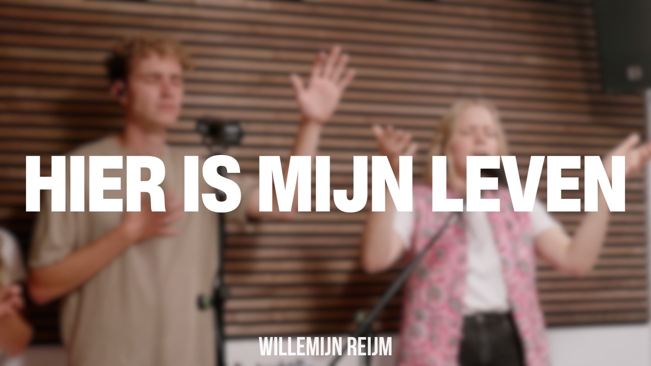 Hier is mijn Leven // Willemijn Reijm
