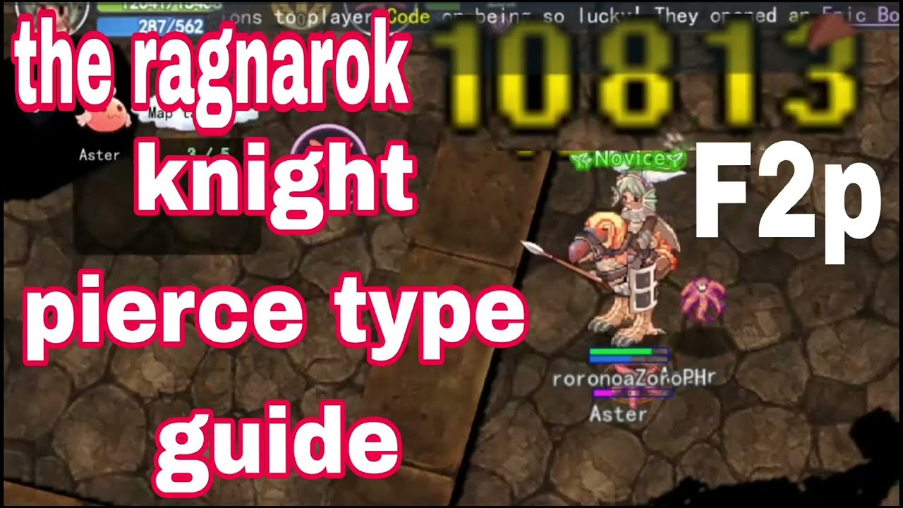 the ragnarok SPEAR PIERCE KNIGHT BUILD AND GUIDE by roronoa zoro ph