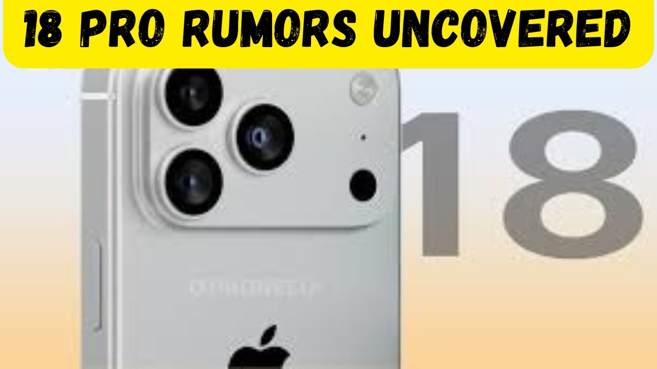 iPhone 18 Pro : 3 Game --  Changing Design Upgrades Revealed